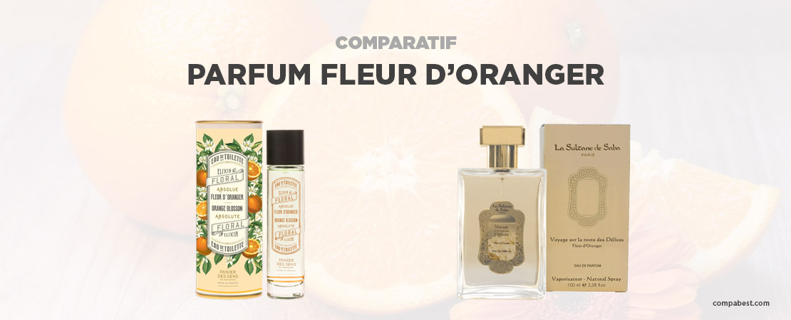 Meilleur parfum fleur d'oranger