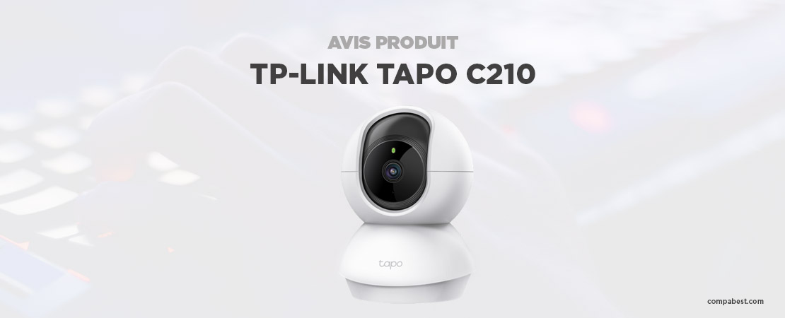 TP-Link Tapo C210 : Notre Avis