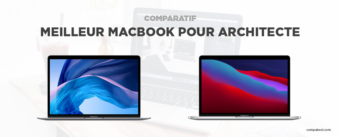 Meilleur MacBook pour architecte